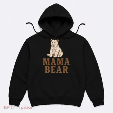 Mama Bear Hoodie