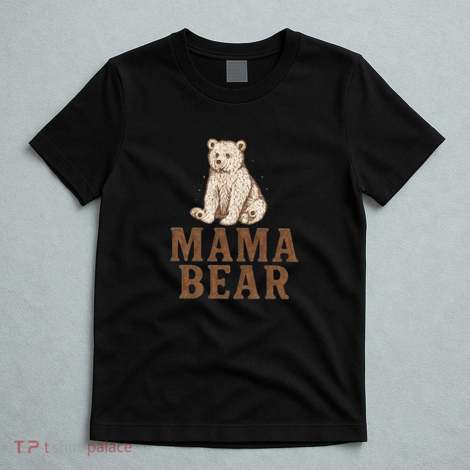 Mama Bear T-Shirt