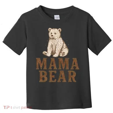 Mama Bear Toddler T-Shirt