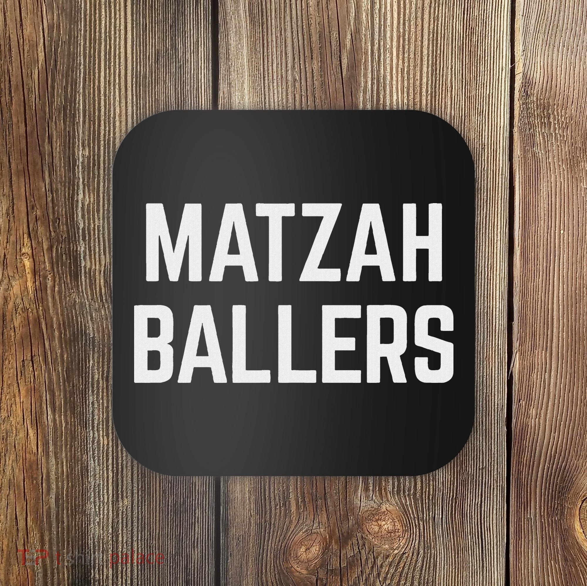 Matzah Ballers Coaster
