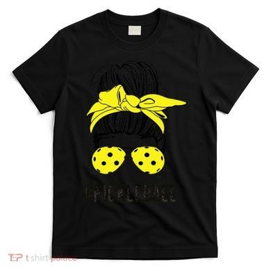 Messy Bun Number One Paddleball PickleBall Lover T-Shirt