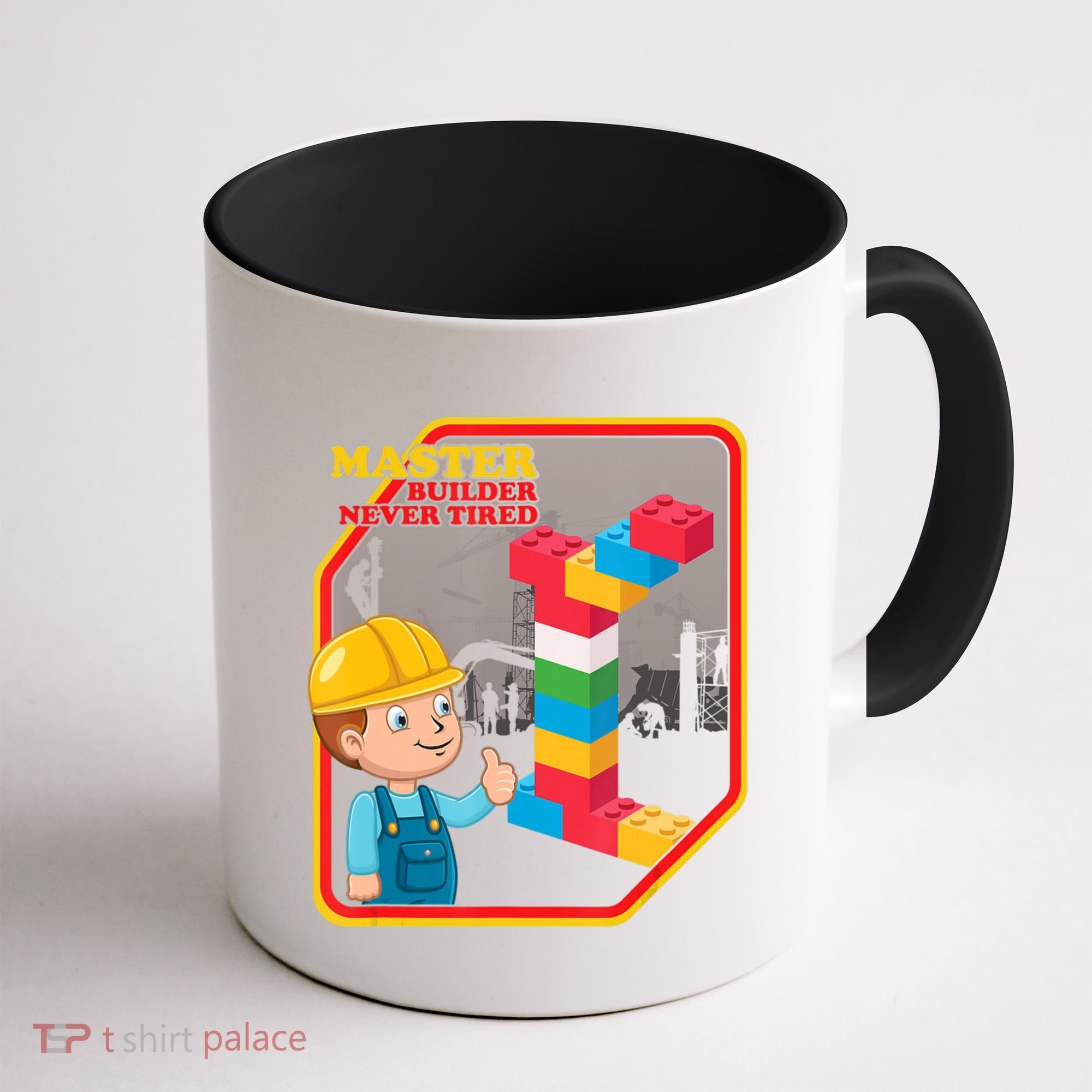 Master Builder Never Tired Construction Building Blocks Toy Coffee Mug