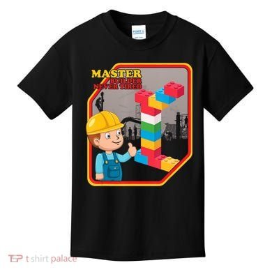 Master Builder Never Tired Construction Building Blocks Toy Kids T-Shirt