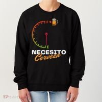 Mexican Beer Necesito Cerveza Cool Funny Sayings Beer Lover Women's Sweatshirt thumb 0