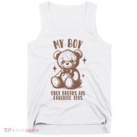 My Boy Only Breaks His Favorite Toys Ttpd Tank Top thumb 0