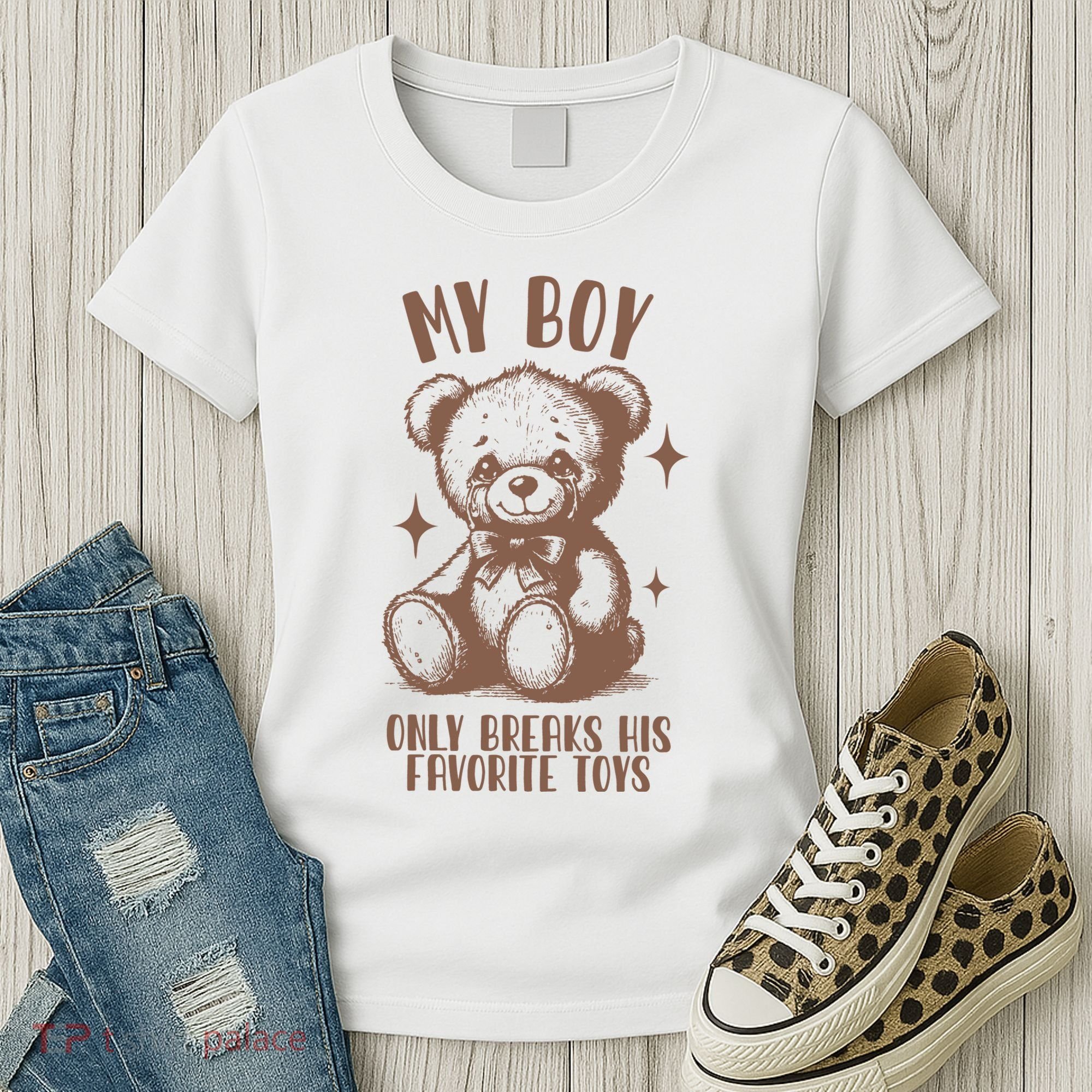 My Boy Only Breaks His Favorite Toys Ttpd Women's T-Shirt