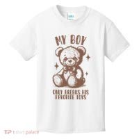 My Boy Only Breaks His Favorite Toys Ttpd Kids T-Shirt thumb 0