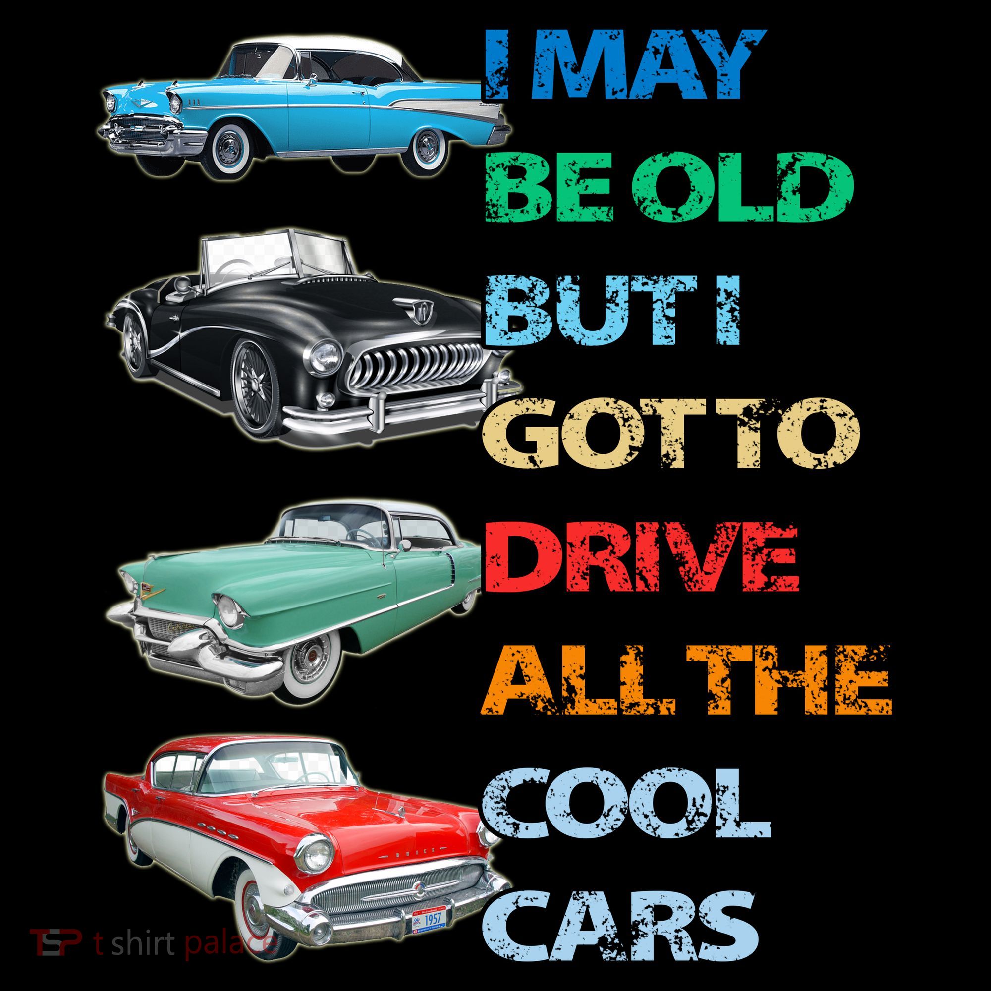 May Be Old But Got To Drive All The Cool Cars Coffee Mug