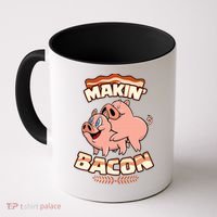 Makin Bacon Pig Funny Meatatarian Coffee Mug thumb 0
