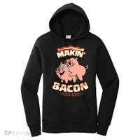 Makin Bacon Pig Funny Meatatarian Women's Hoodie thumb 0