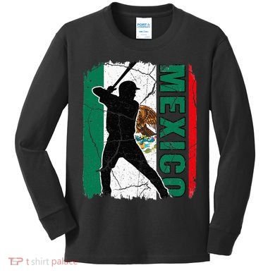 Mexican Baseball Player Mexico Flag Baseball Fans Kids Long Sleeve Shirt