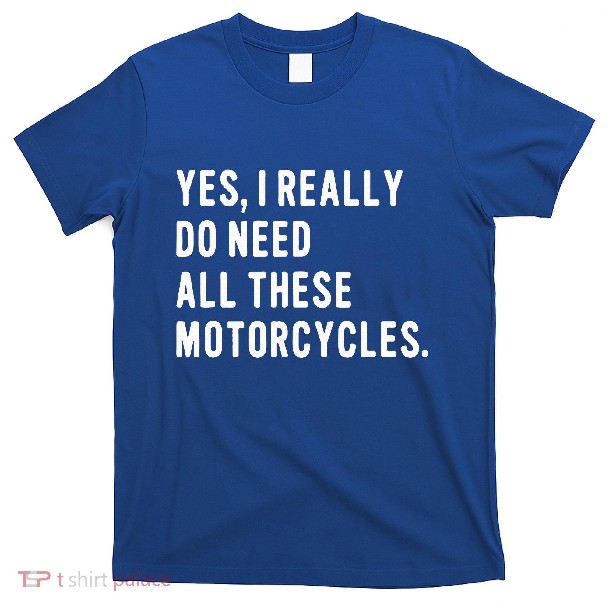 Motorcyclist Biker Pun For Motorcycle Motorbike Riding Rider T-Shirt