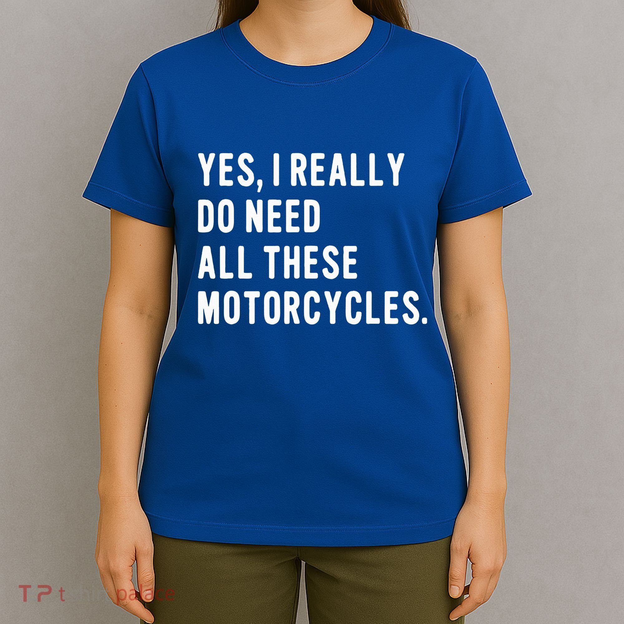 Motorcyclist Biker Pun For Motorcycle Motorbike Riding Rider T-Shirt