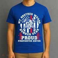 My Brother Proud Firefighter Sister Of A Fire Sister Gift T-Shirt thumb 3