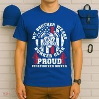 My Brother Proud Firefighter Sister Of A Fire Sister Gift T-Shirt thumb 6