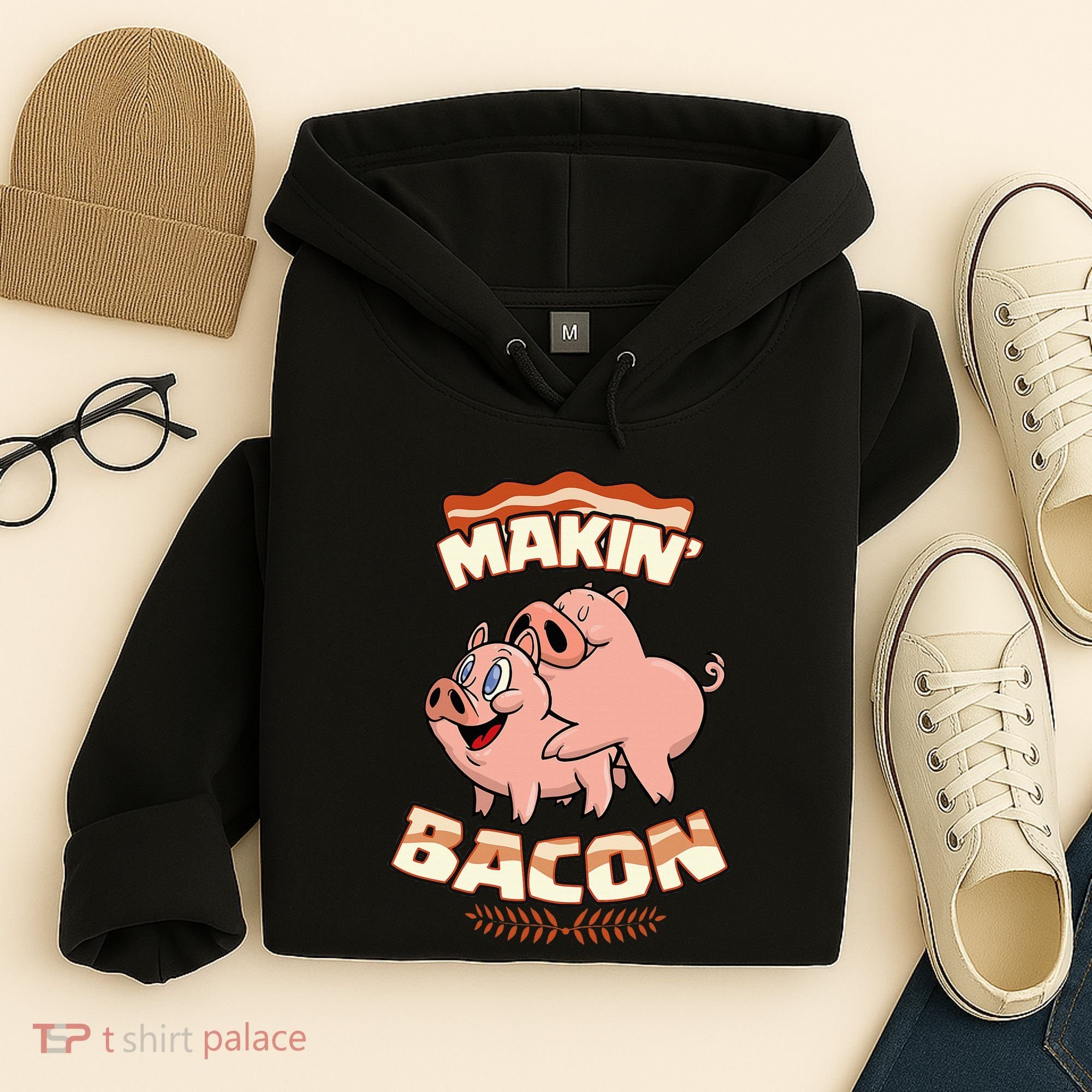 Makin Bacon Pig Funny Meatatarian Zany Brainy Hoodie