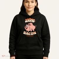 Makin Bacon Pig Funny Meatatarian Zany Brainy Hoodie thumb 5