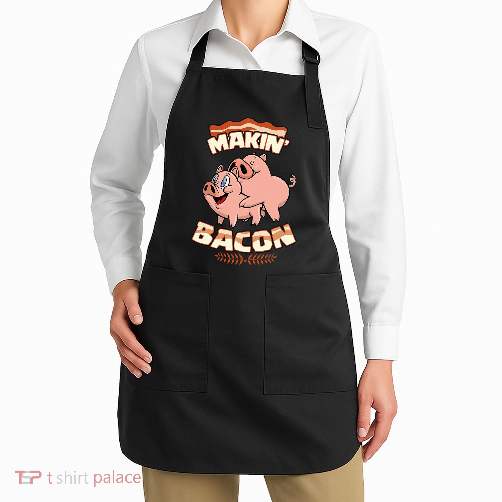 Makin Bacon Pig Funny Meatatarian Zany Brainy Apron