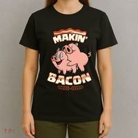 Makin Bacon Pig Funny Meatatarian Zany Brainy T-Shirt thumb 4