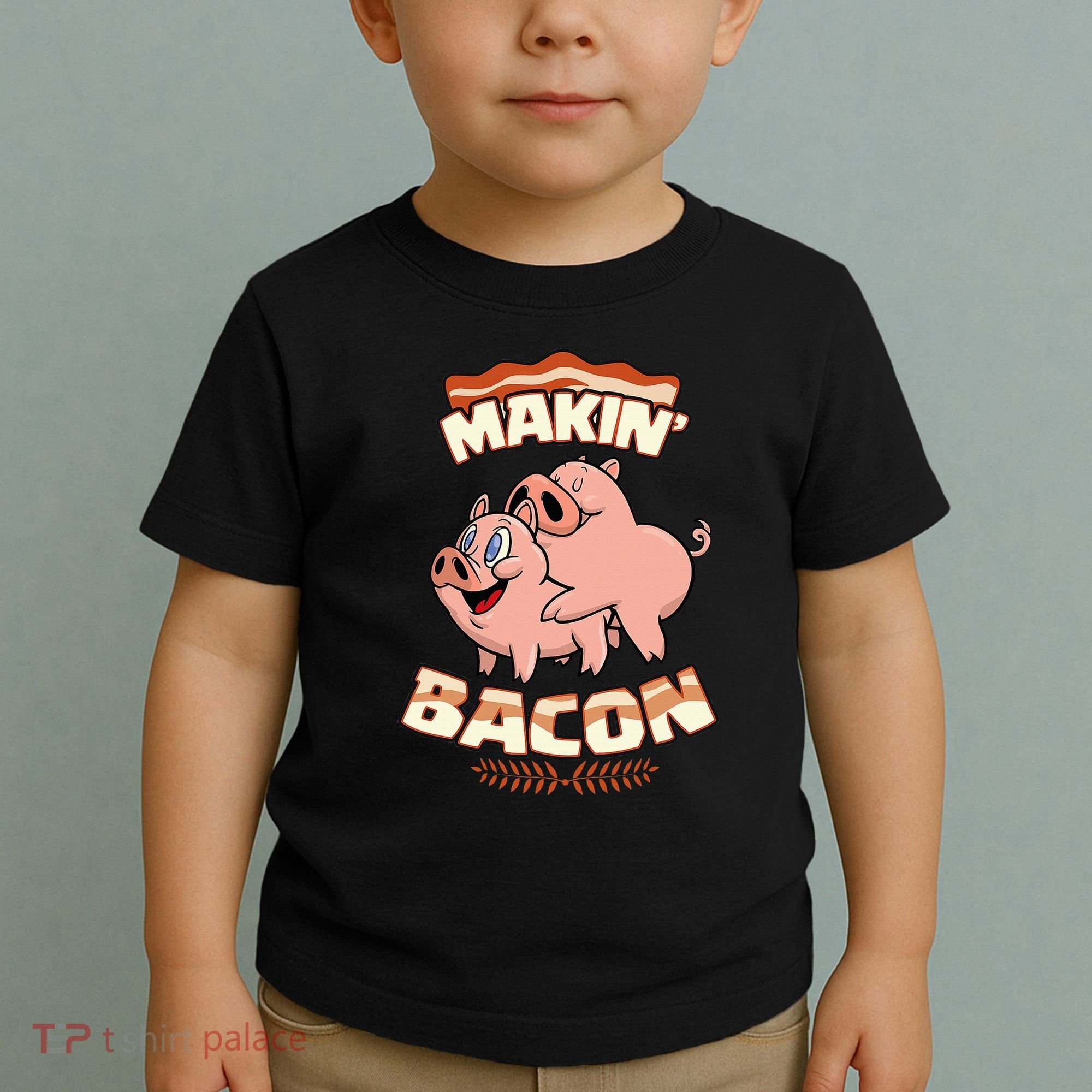 Makin Bacon Pig Funny Meatatarian Zany Brainy Toddler T-Shirt