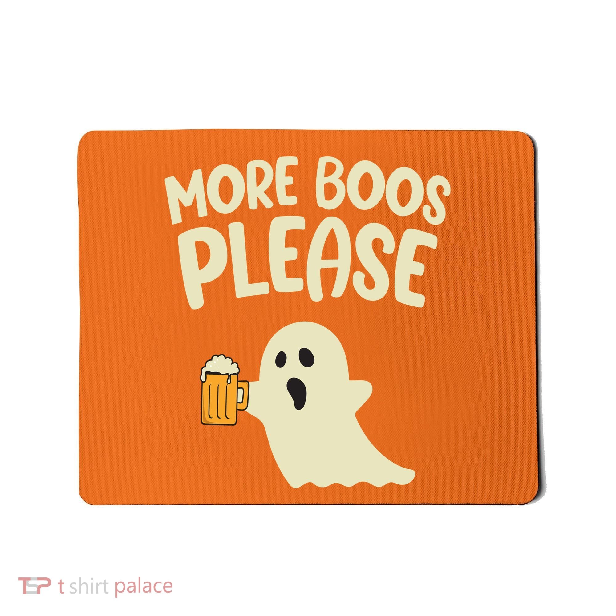 More Boos Please Cute Funny Halloween Ghost Party Mousepad