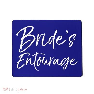 Matching Bachelorette Party Bridesmaids Bride's Entourage Gift Mousepad