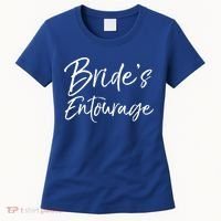 Matching Bachelorette Party Bridesmaids Bride's Entourage Gift Women's T-Shirt thumb 0