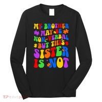 My Brother Proud Autism Sister Long Sleeve Shirt thumb 0