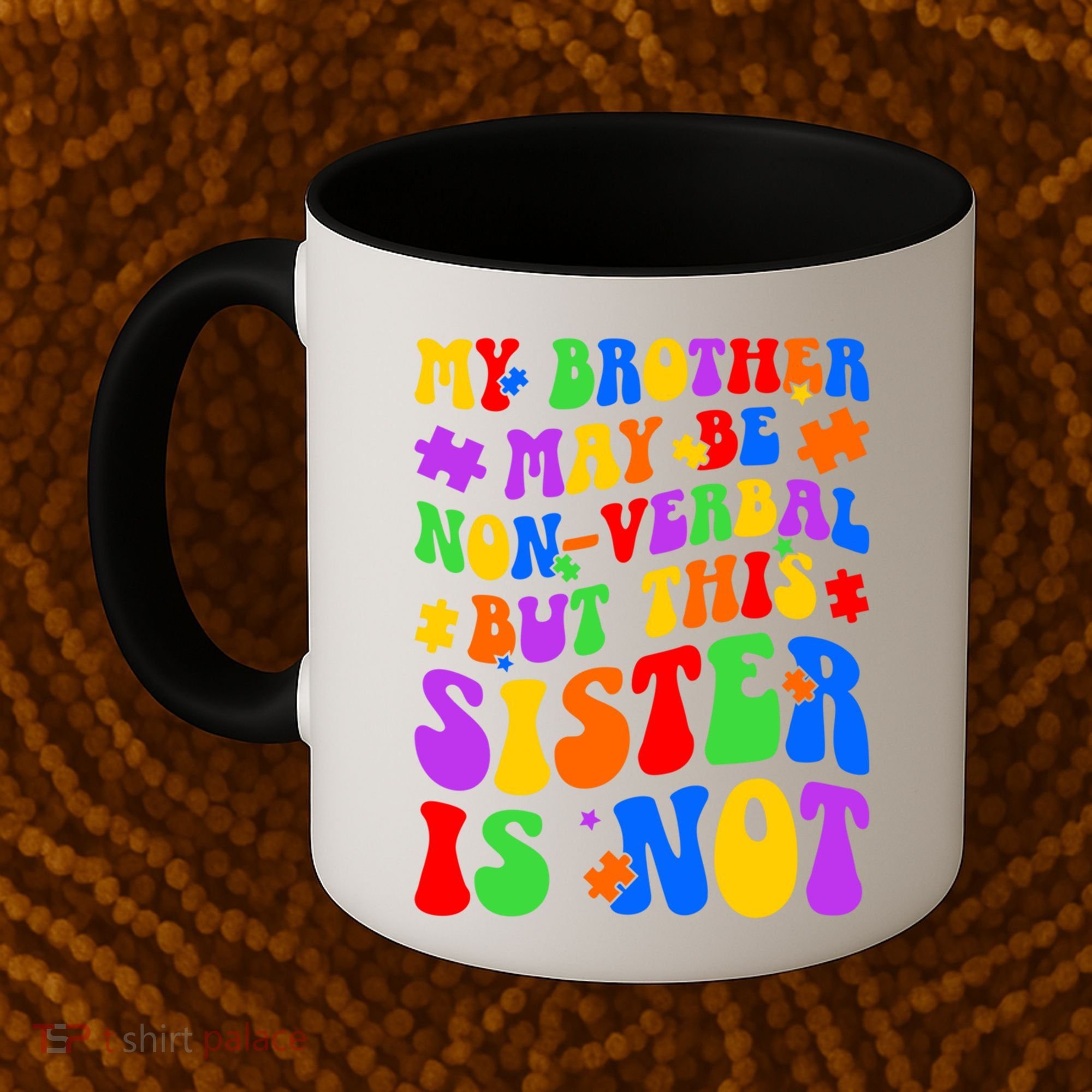 My Brother Proud Autism Sister Coffee Mug