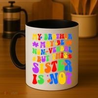 My Brother Proud Autism Sister Coffee Mug thumb 4