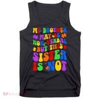 My Brother Proud Autism Sister Tank Top thumb 0