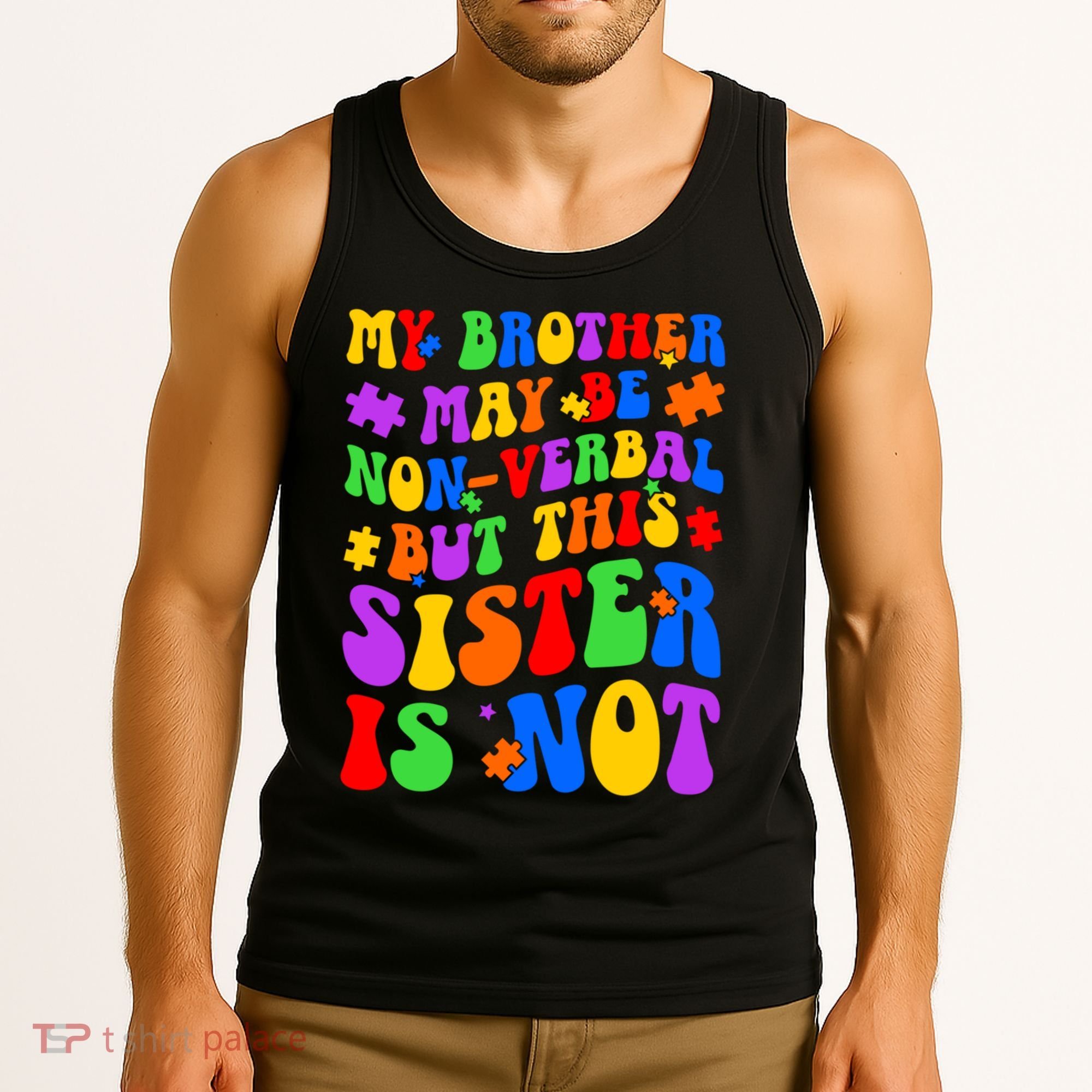 My Brother Proud Autism Sister Tank Top