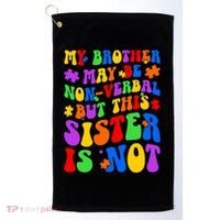 My Brother Proud Autism Sister Golf Towel thumb 0