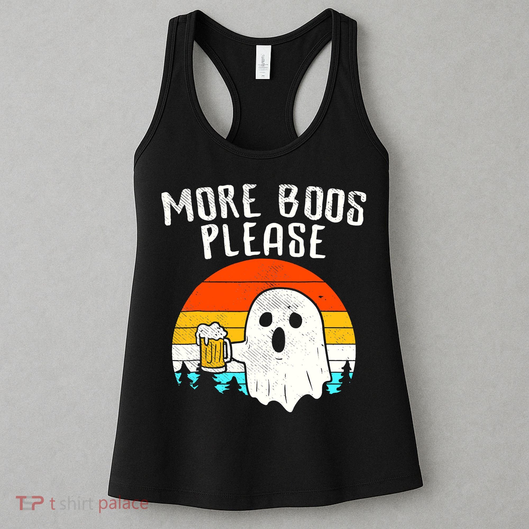 More Boos Please Ghost Beer Funny Halloween Beer Drinking Women's Tank Top