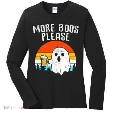 More Boos Please Ghost Beer Funny Halloween Beer Drinking Women's Long Sleeve Shirt
