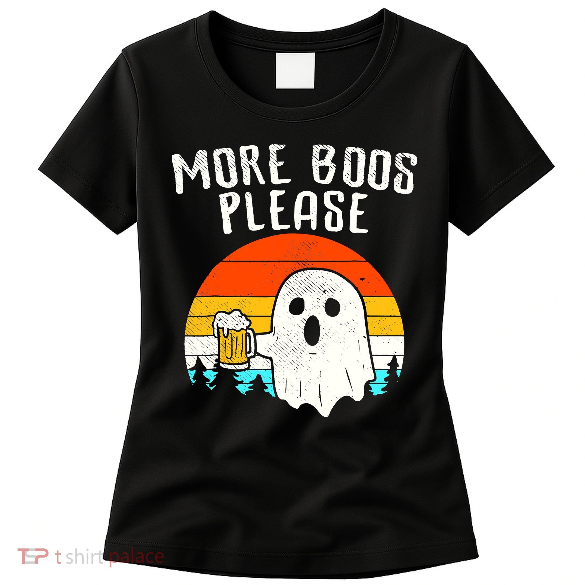 More Boos Please Ghost Beer Funny Halloween Beer Drinking Women's T-Shirt
