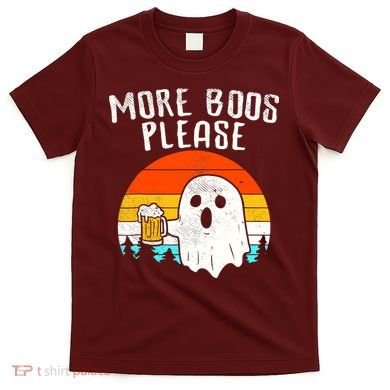 More Boos Please Ghost Beer Funny Halloween Beer Drinking T-Shirt