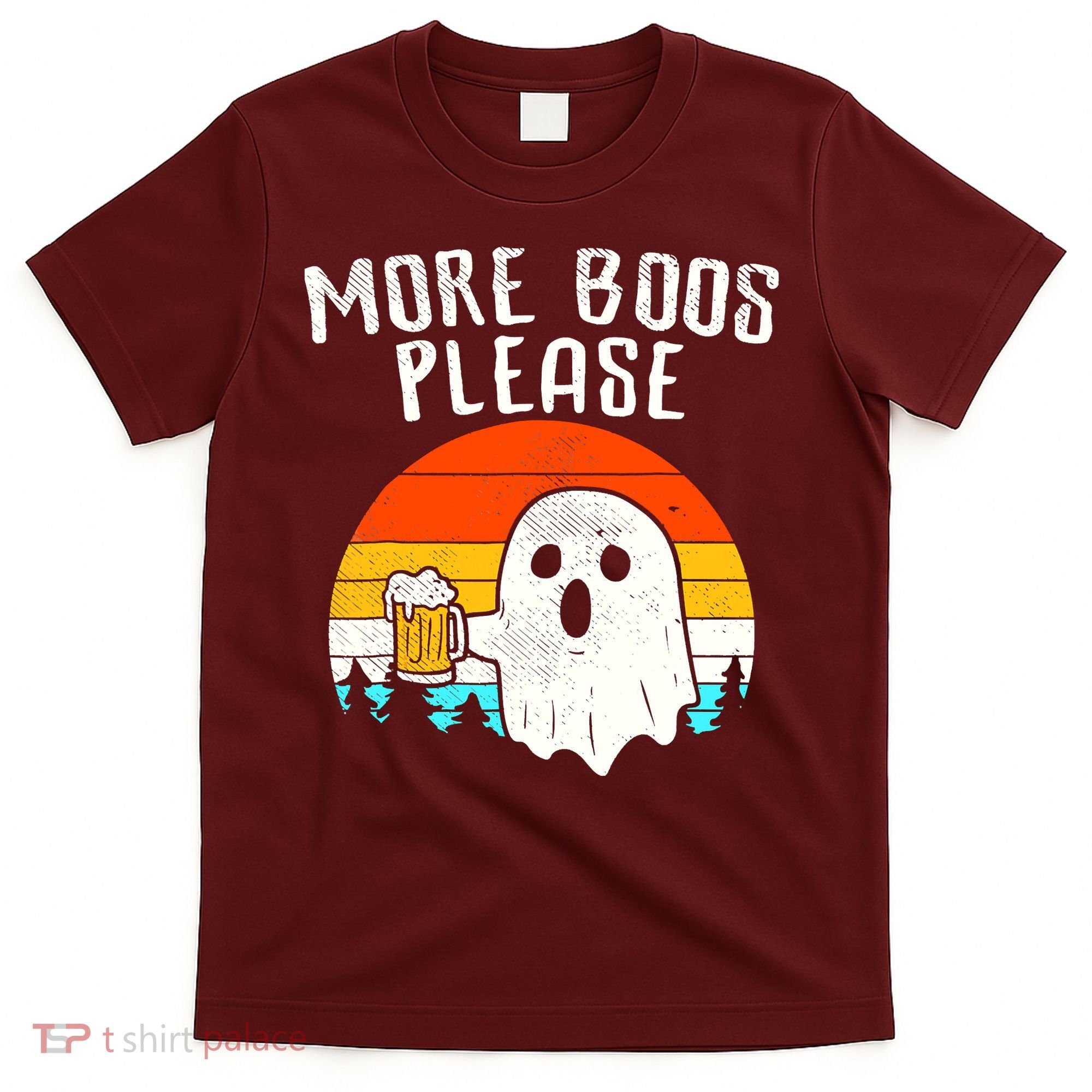 More Boos Please Ghost Beer Funny Halloween Beer Drinking T-Shirt