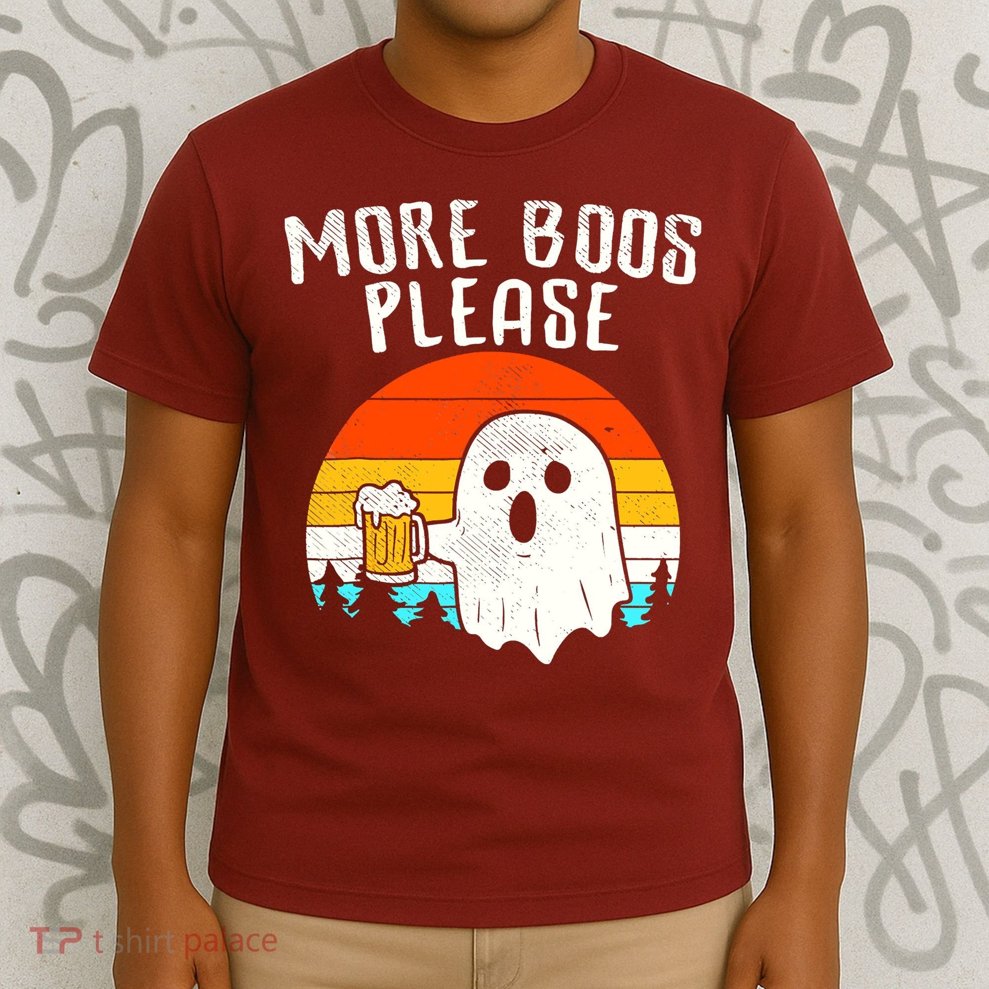 More Boos Please Ghost Beer Funny Halloween Beer Drinking T-Shirt