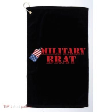 Military Brat Patriotic Gift Golf Towel