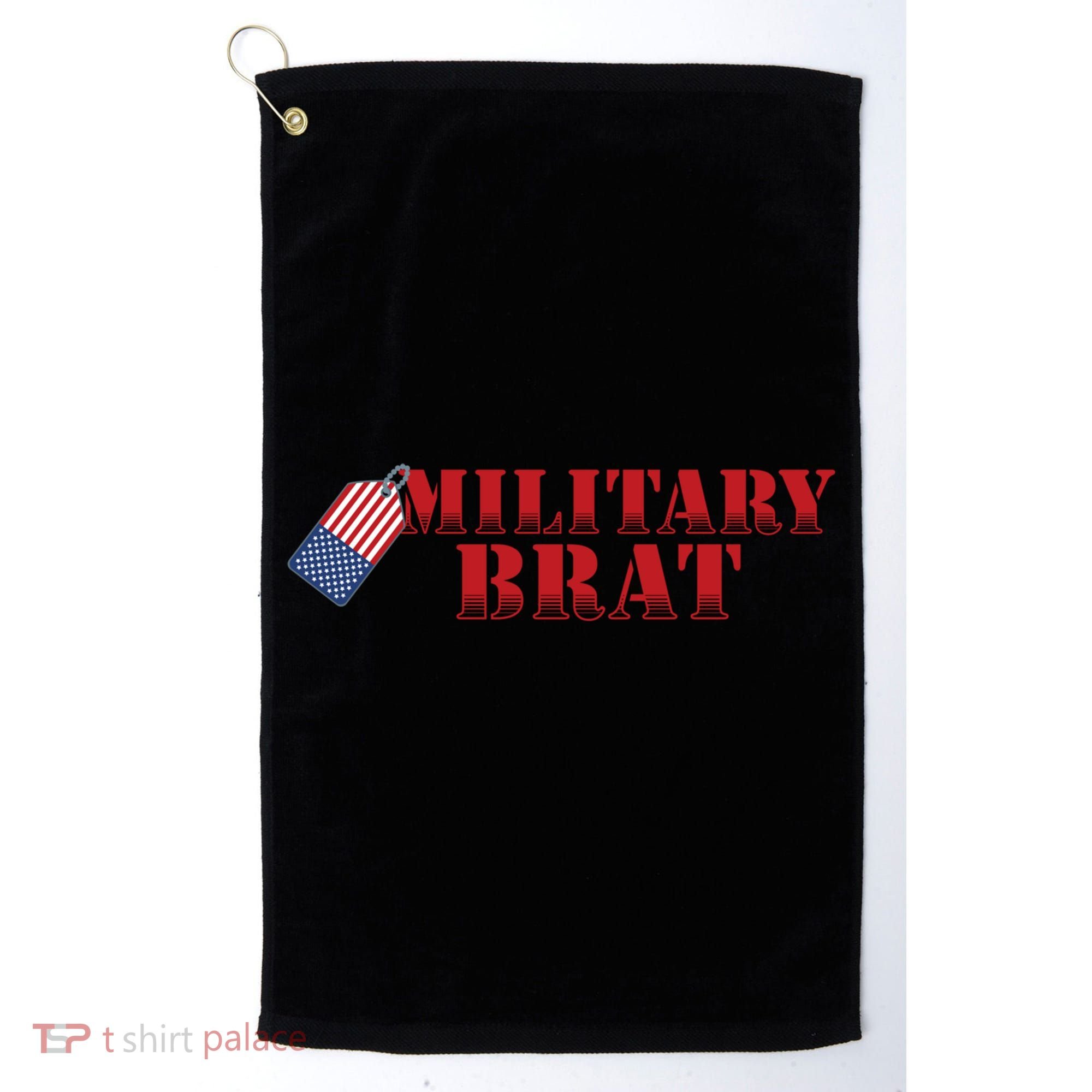 Military Brat Patriotic Gift Golf Towel