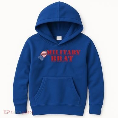 Military Brat Patriotic Gift Kids Hoodie