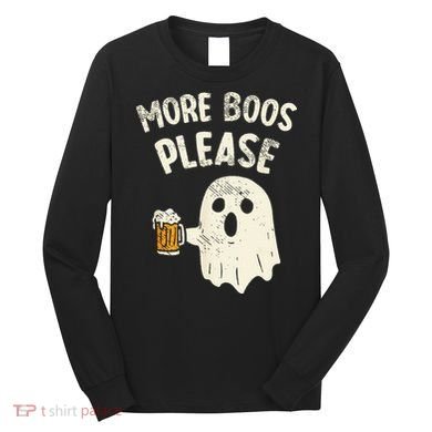 More Boos Please Ghost Beer Halloween Costume Long Sleeve Shirt