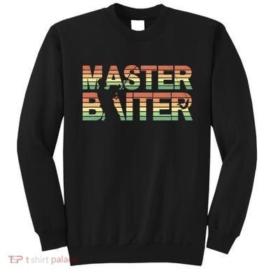 Master Baiter Retro Funny Fishing Sweatshirt
