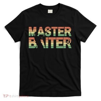 Master Baiter Retro Funny Fishing T-Shirt