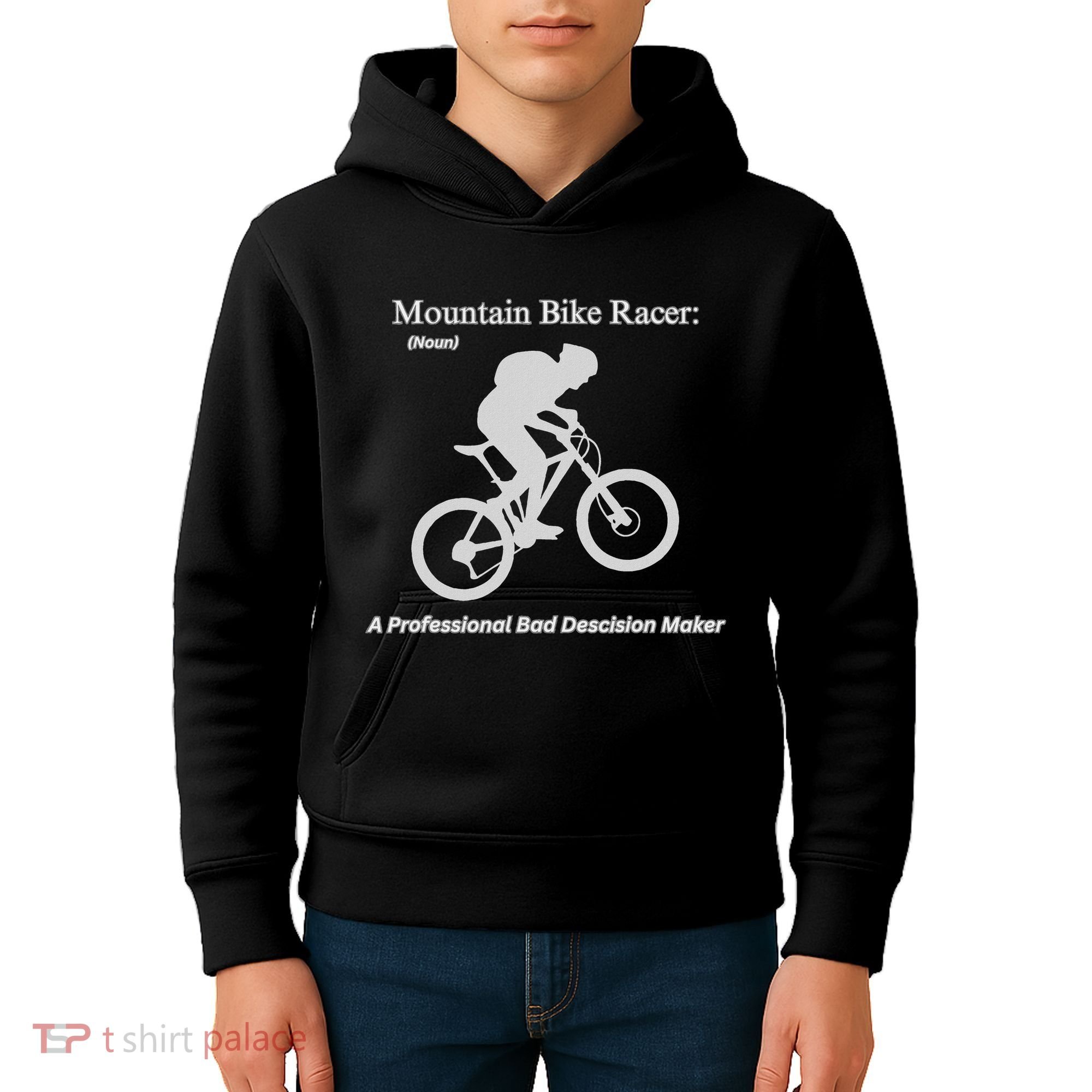 Mountain Bike Racer A Professional Bad Decision Maker Kids Hoodie