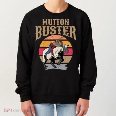 Mutton Busting Rodeo S.H.E.E.P Riding Event Buster Women's Sweatshirt