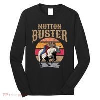 Mutton Busting Rodeo S.H.E.E.P Riding Event Buster Long Sleeve Shirt thumb 0