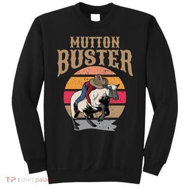 Mutton Busting Rodeo S.H.E.E.P Riding Event Buster Sweatshirt