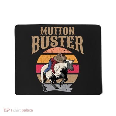Mutton Busting Rodeo S.H.E.E.P Riding Event Buster Mousepad